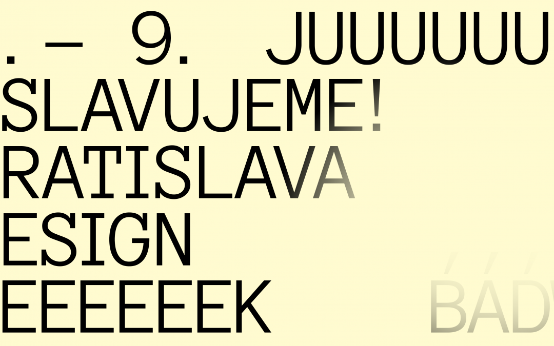 Bratislava Design Week + Sensorium Festival = Bratislava v jednom